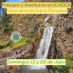 Full Day Domingo 13 o 20 de Julio /// Disfruta del Sol y Naturaleza del Paraíso de ICHOCA, Paisajes, Aventuras y Más...